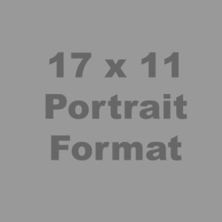 17 x 11 Portrait Format